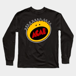 Ohhh, ACAB! Long Sleeve T-Shirt